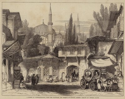 Een Straat in Constantinopel, met de Fontein en Moskee van Sultan Achmet door Thomas Allom